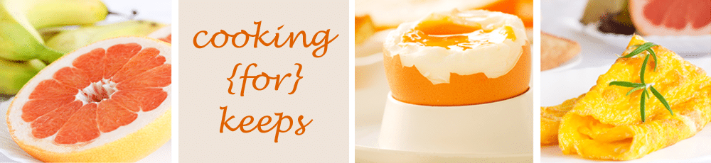Cooking for Keeps -