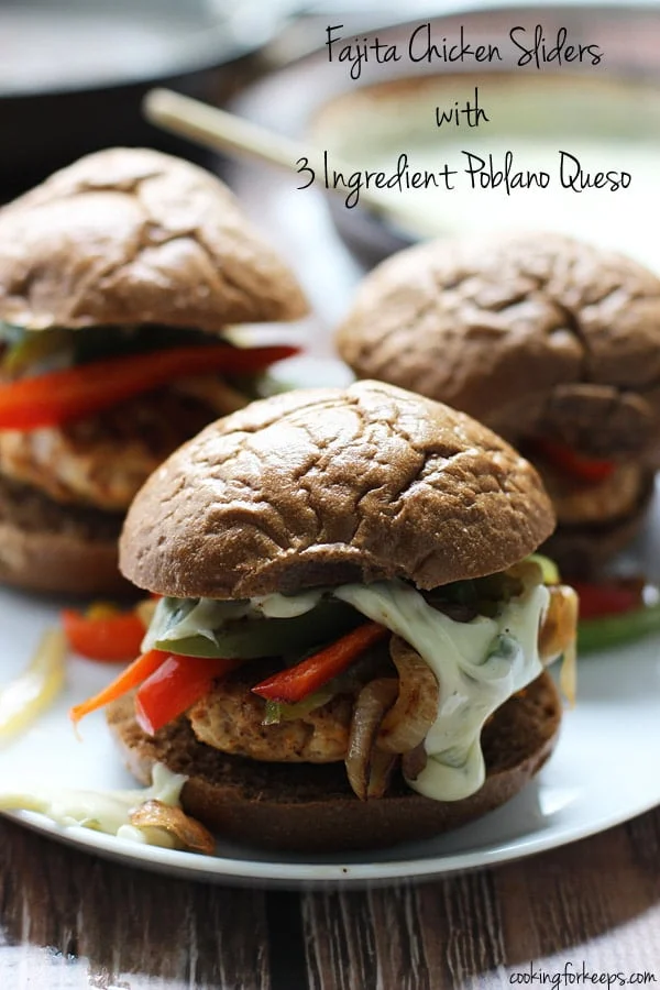 Fajita Chicken Sliders with 3 Ingredient Poblano Queso via cookingforkeeps.com