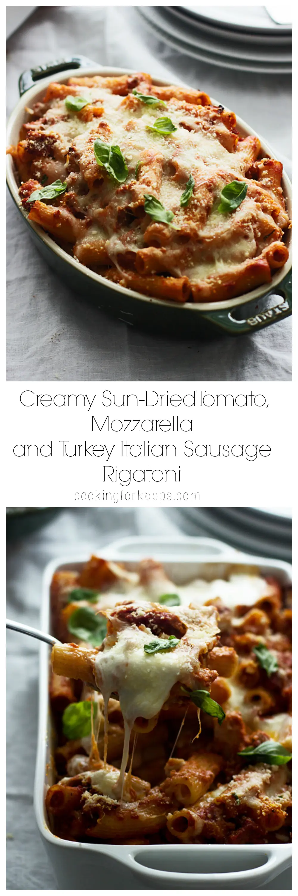 Creamy Sun-Dried Tomato, Mozzarella and Turkey Italian Sausage Rigatoni