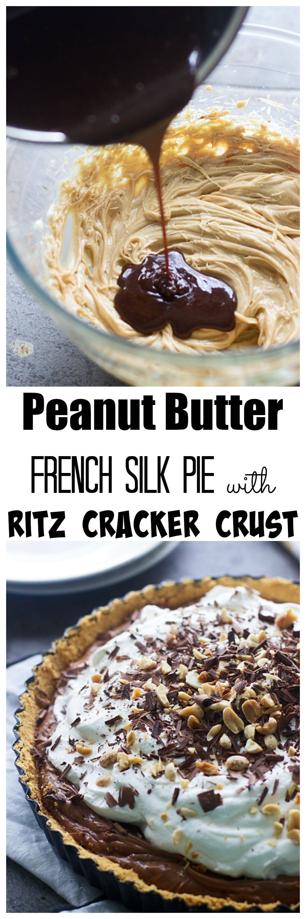 Peanut Butter French Silk Pie with Ritz Cracker Crust