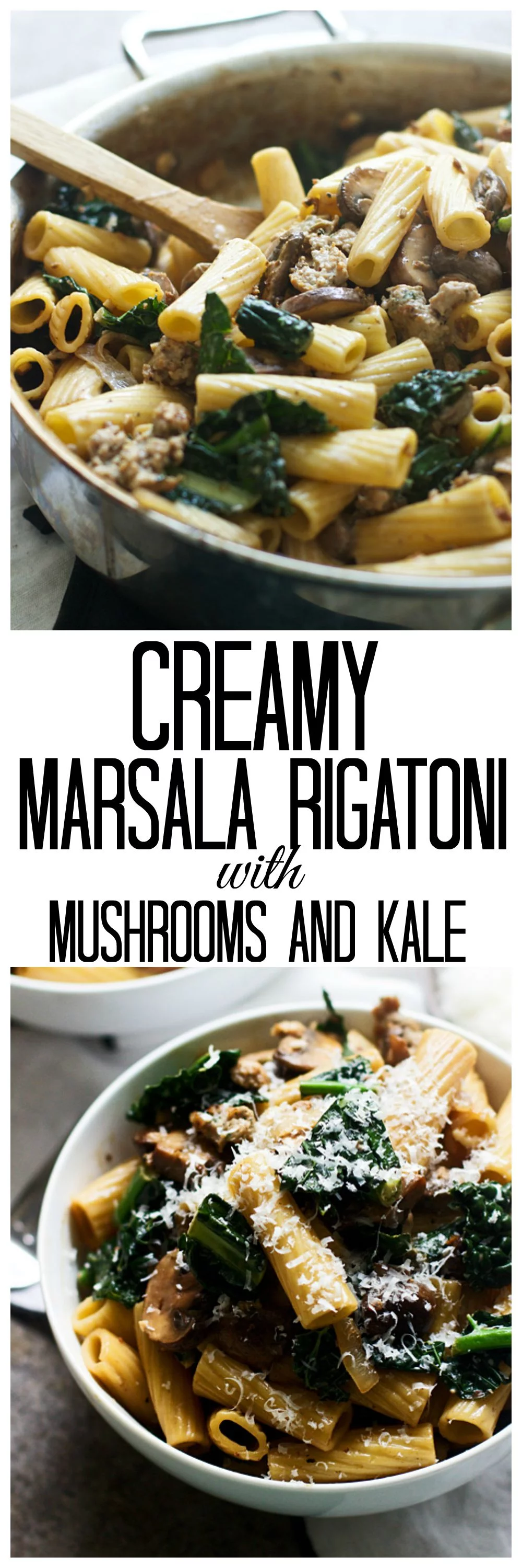 Creamy Marsala Rigatoni with Mushrooms and Kale