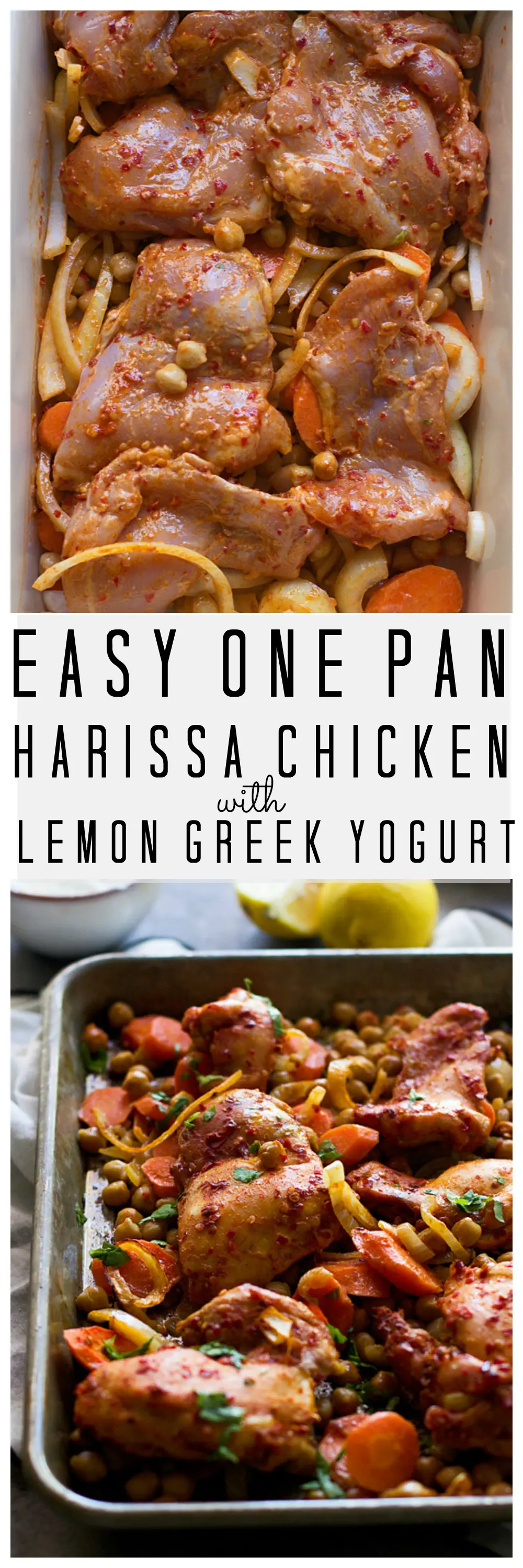 One Pan Harissa Marinated Chicken with Lemon Greek Yogurt - A super easy weeknight dinner!