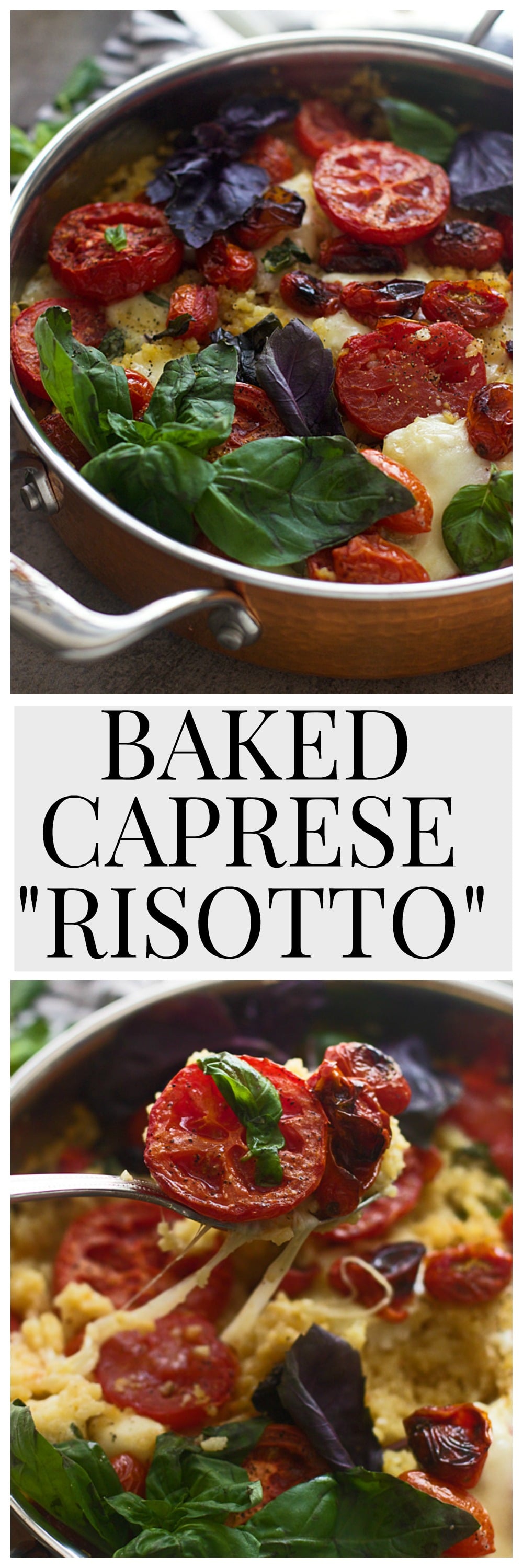 BAKED CAPRESE %22RISOTTO%22 - No more slaving over the stove!