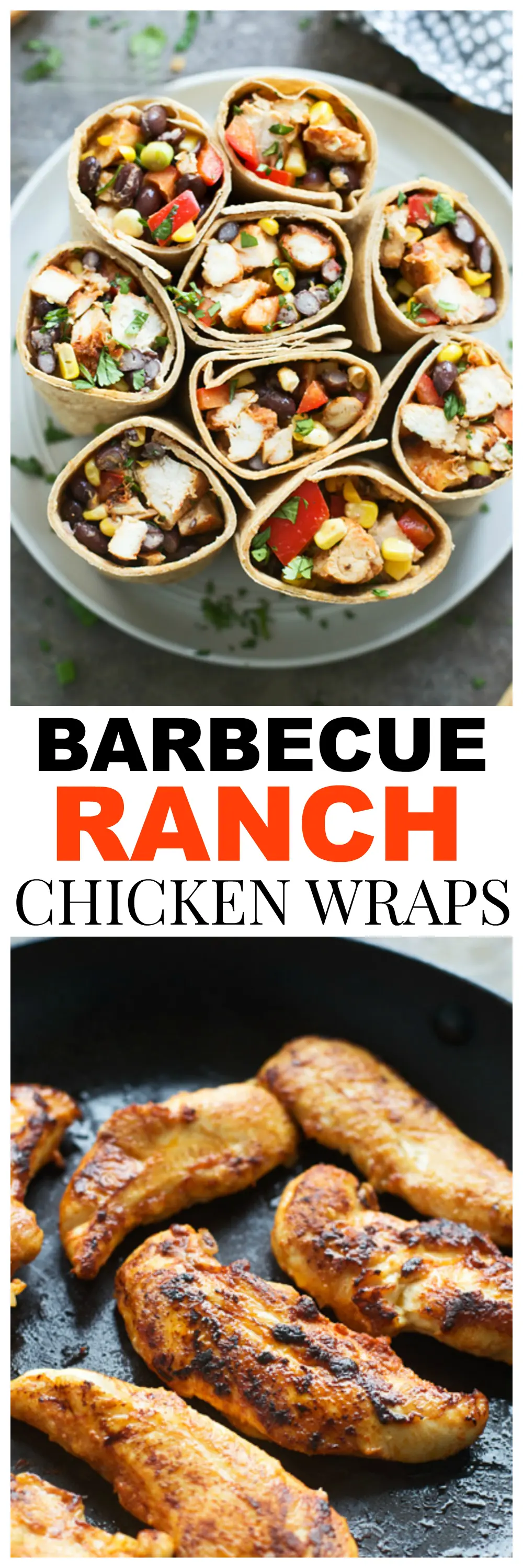 Barbecue Ranch Chicken Wraps