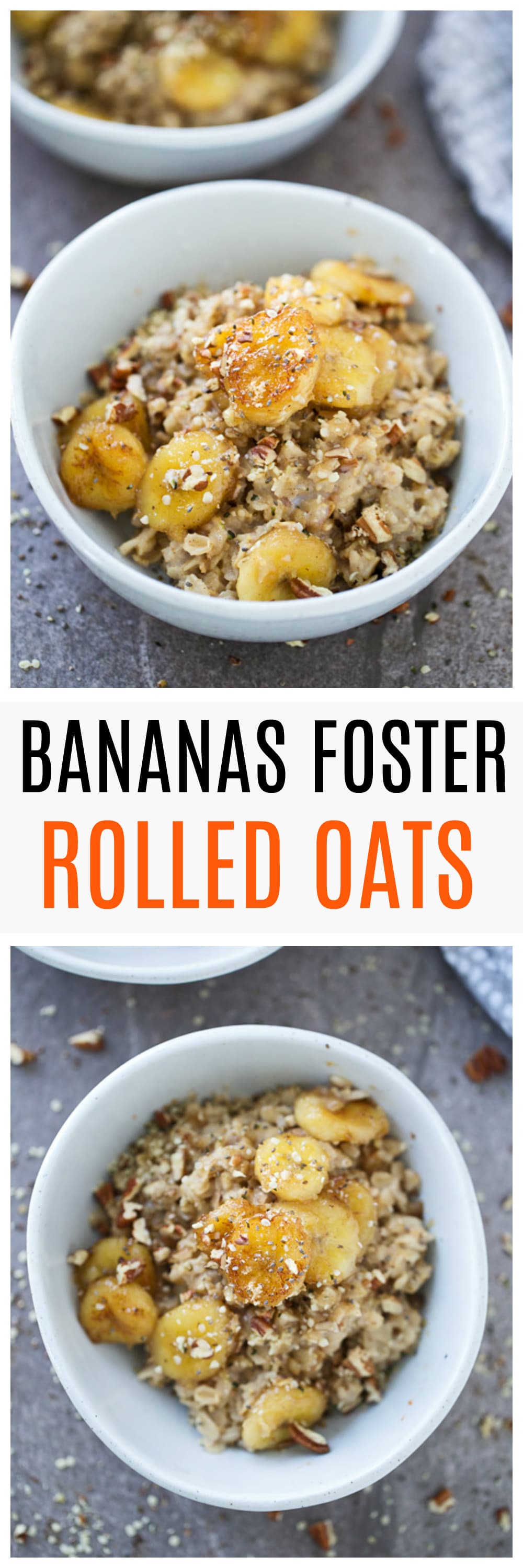 Bananas Foster Rolled Oats
