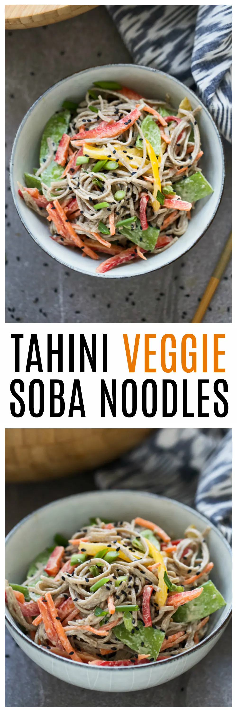 Tahini Veggie Soba Noodles