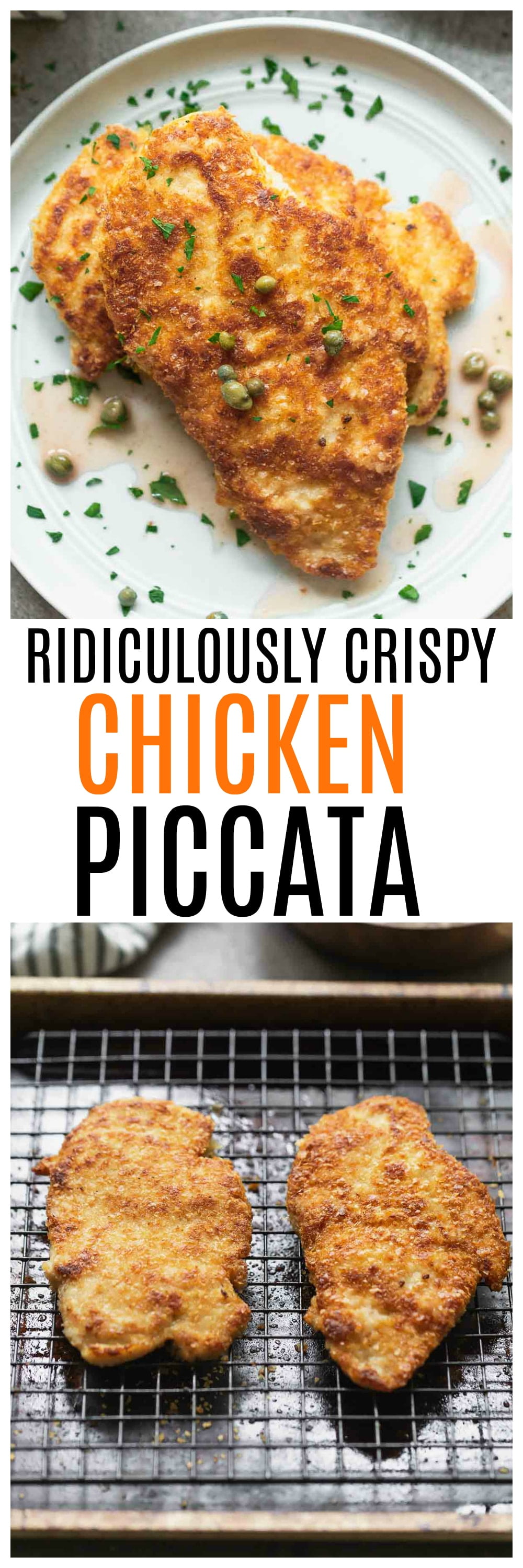 Crispy Chicken Piccata: Crazy crispy chicken (thanks to one secret ingredient), covered n a buttery lemon sauce and topped off with capers and parsley.