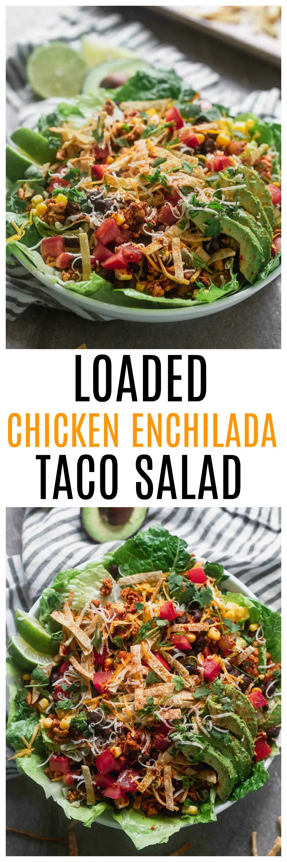 Chicken Enchilada Taco Salad