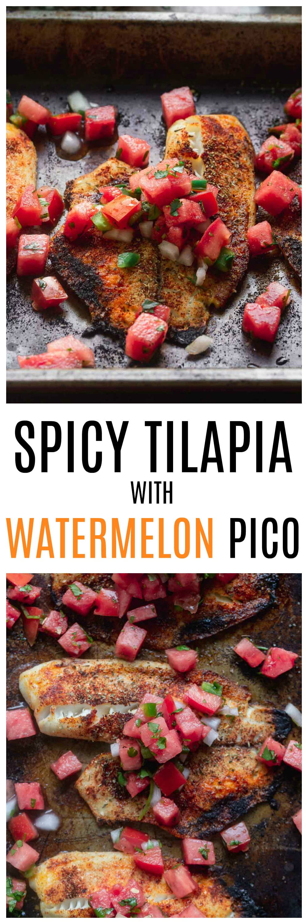 Spicy Tilapia with Watermelon Pico