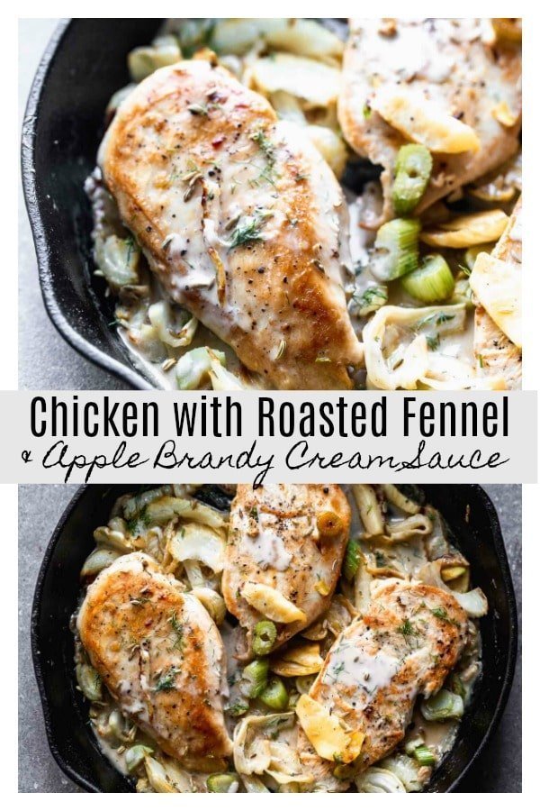 Chicken with Roasted Fennel and Apple Brandy Cream Sauce