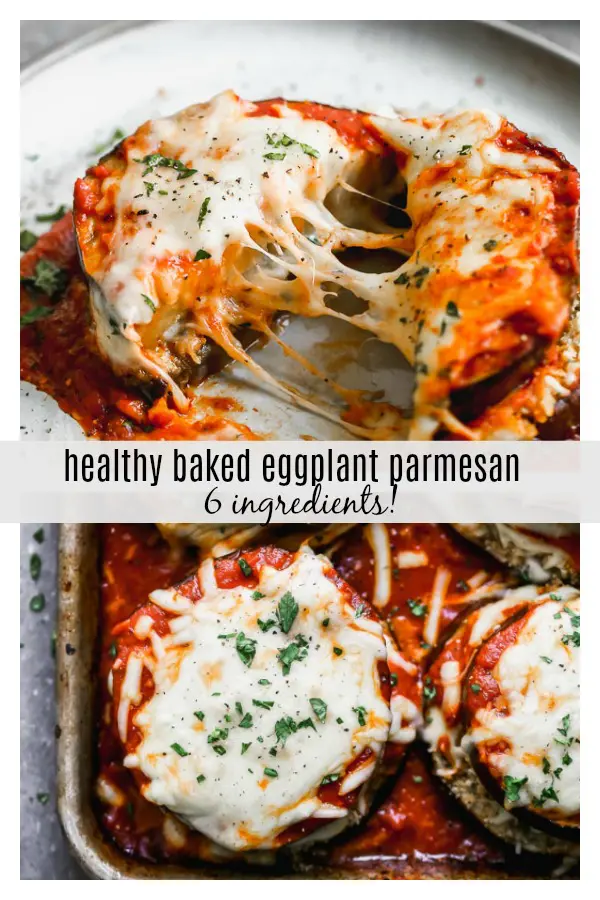 6-Ingredient Healthy Baked Eggplant Parmesan
