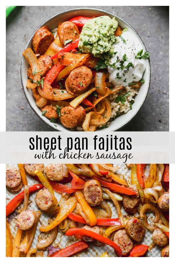 Sheet Pan Fajitas with Chicken Sausage: An quick, easy, healthy weeknight dinner!